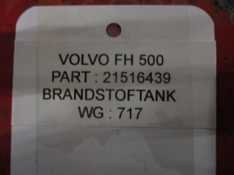 Volvo FH500 21516439 BRANDSTOFTANK - Fuel tank for Truck: picture 2 Volvo FH500 21516439 BRANDSTOFTANK - Fuel tank for Truck: picture 2